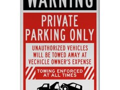 Warning Private Parking Only Sign